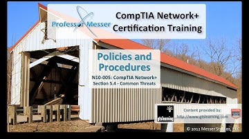 Policies and Procedures - CompTIA Network+ N10-005: 5.4