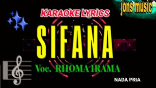 KARAOKE DANGDUT || SIFANA || RHOMA IRAMA || NADA PRIA