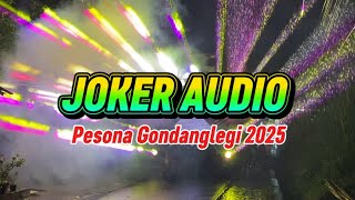 JOKER Audio Chek Sound Pesona Gondanglegi 2025 #pesonagondanglegi