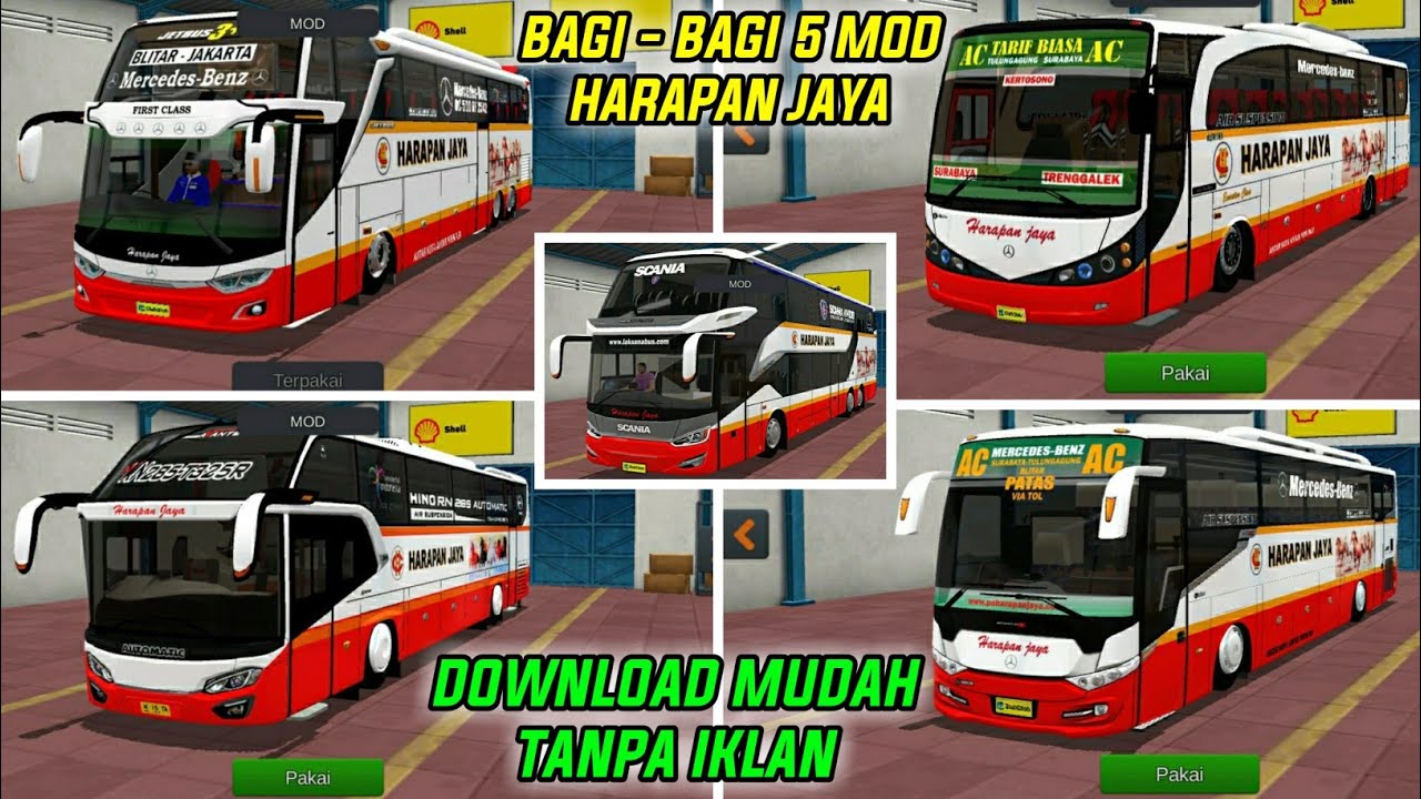SHARE 5 MOD BUS HARAPAN JAYA BUSSID | DOWNLOAD MUDAH TANPA IKLAN MEDIAFIRE - YouTube