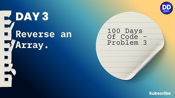 Day 3 | Reverse an Array | Brute Force vs Optimized | 100 Days Coding Challenge (Java)