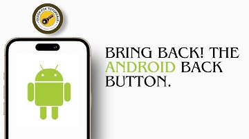 How To Bring Back The Android Back Button | Back Button Missing 2024