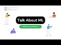 TALK ABOUT ML DAY - 2