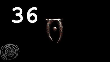 The Elder Scrolls IV: Oblivion - Walkthrough Part 36 by PIAV