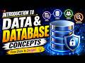 Introduction to Database Concepts | Data, Information, DBMS & Database Design Explained
