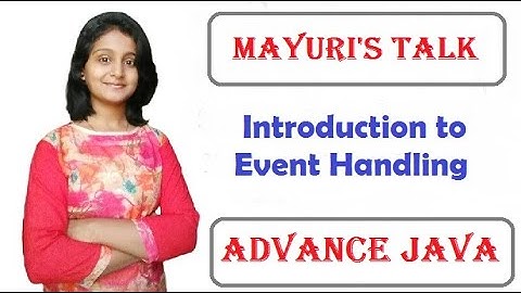 Introduction to Event Handling | Mayuri