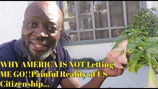 Download Lagu WHY AMERICA IS NOT Letting ME GO!!Painful Reality of US Citizenship... MP3