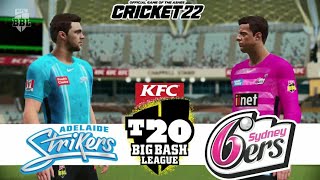 🔴LIVE: Adelaide Strikers VS Sydney Sixers| T20 | ADS VS SYS Live Match Today | Cricket 22