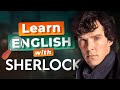 Learn English with SHERLOCK