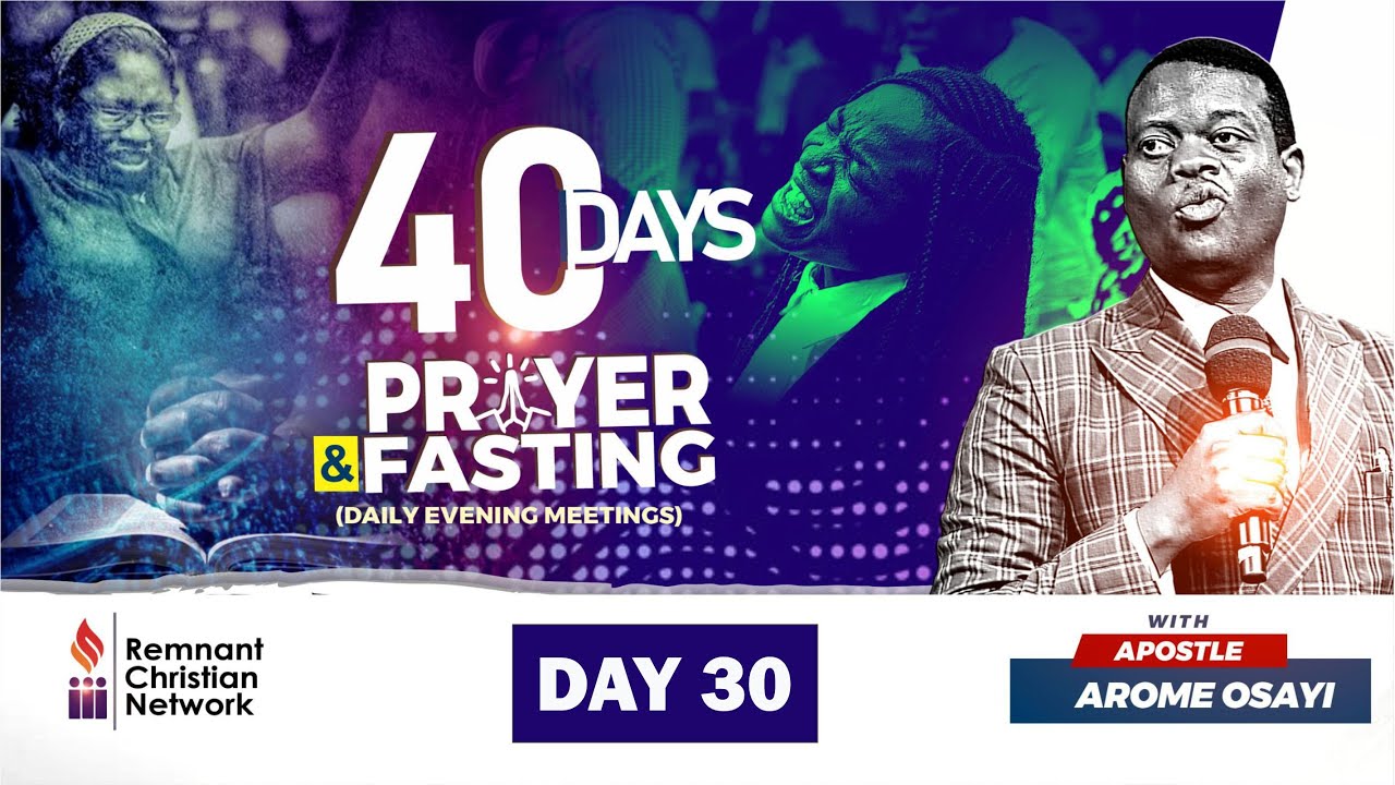 40 DAYS PRAYER AND FASTING || 8TH FEBRUARY 2022 || APOSTLE AROME OSAYI