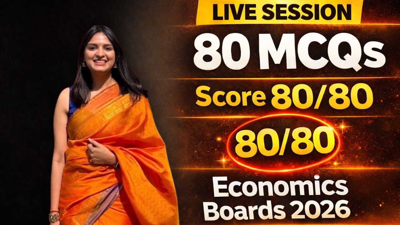 80 MCQs to Score 80/80 in Economics Boards 2026 | Live Board Exam ...