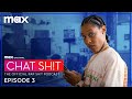 Chat Sh!t: The Official Rap Sh!t Podcast | Season 2 Episode 3 | Max