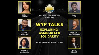 WYP Talks | Exploring Asian-Black Solidarity