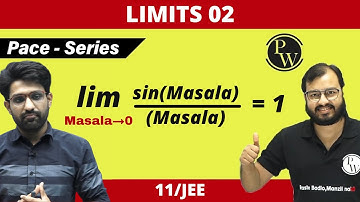 Limits 02 | Class 11 | JEE | PACE SERIES