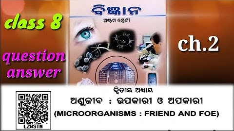 class 8 science chapter 2  microorganisms (ଅଣୁଜୀବ) question answer odia medium