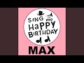 Happy Birthday Max (Gospel Version)