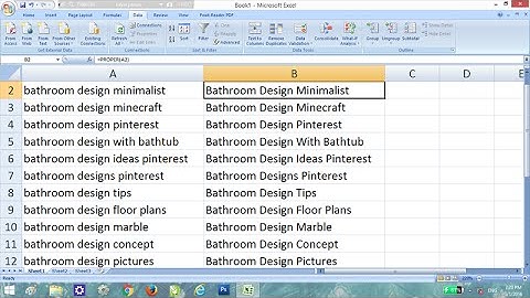 Capitalize World or Names using Proper - Microsoft Excel Tutorial
