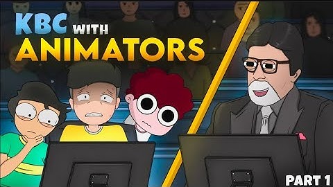 KBC with Indian Animators 