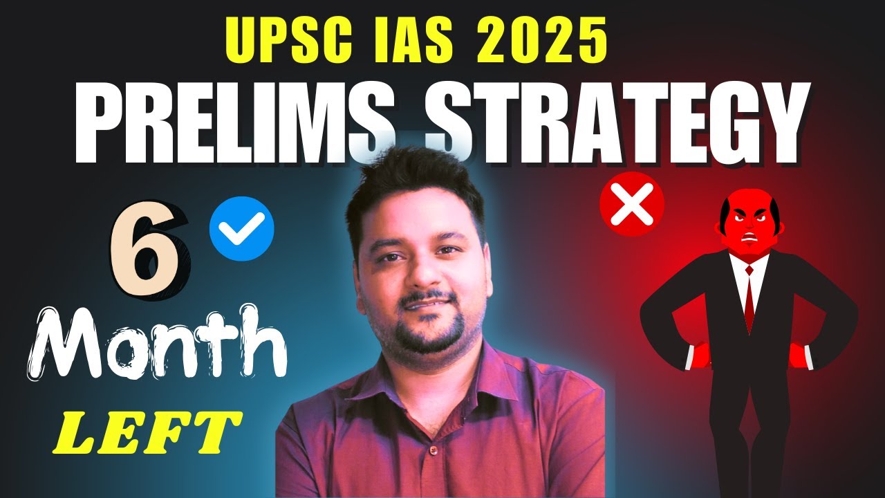 UPSC CSE Prelims 2025 Strategy - Master Plan - YouTube
