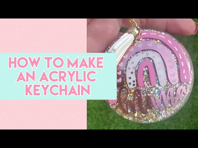 How To Make A Acrylic Keychain With UV Resin 