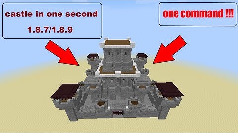 [Minecraft]:how to make a castle in one second 1.8.7/1.8.9 (only one command)