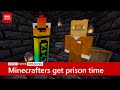 How we got 4,272 years in PRISON for playing minecraft...