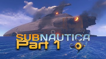 Subnautica Walkthrough Part 1 - Crash Landing (PC Gameplay Let