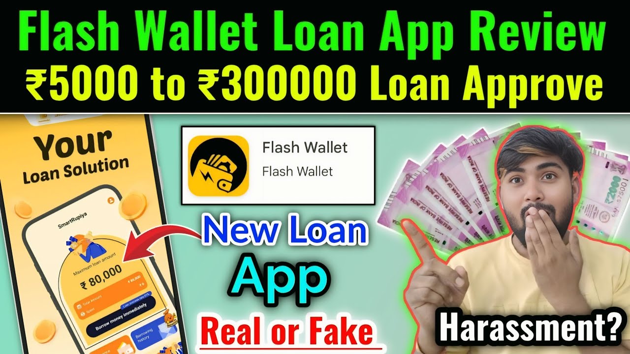 Flash Wallet Loan app Review | ₹5000 to ₹200000 Loan Approve? Flash ...