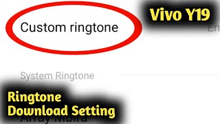 Vivo Y19 Ringtone Download Setting screenshot 2