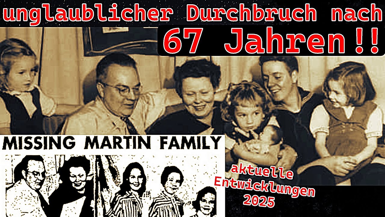 unglaublicher Durchbruch- seit 67 Jahren vermisste Familie Martin! true story deutsch