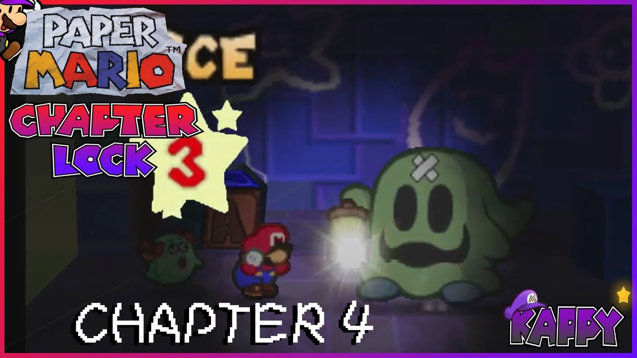 Paper Mario CHAPTER LOCK Challenge! [Chapter 4] - YouTube