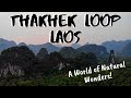 The Magical Thakhek Loop in Laos 2020 - Day 1