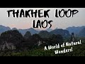 The Magical Thakhek Loop in Laos - Day 1