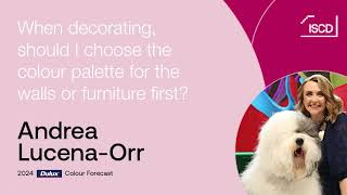 ISCD 2024 Dulux Colour Forecast Highlights | Should I choose the colour palette or furniture first?