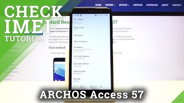 How to Check IMEI in ARCHOS Access 57 – Find Serial Number and IMEI