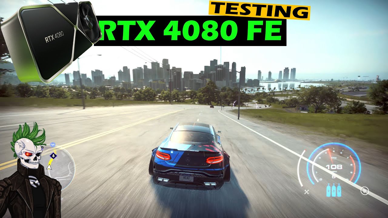 Need For Speed Heat RTX 4080 FE Testing