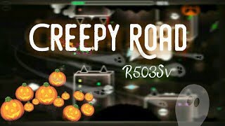 Creepy Road By R503Sv  [ Halloween Lvl 👻 ]
