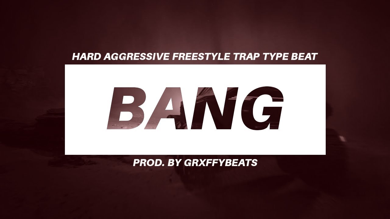 [FREE FOR PROFIT] Hard Aggressive Trap Type Beat 2022 - "BANG" | Prod. GrxffyBeats