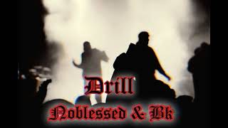 Drill- Noblessed X Bk
