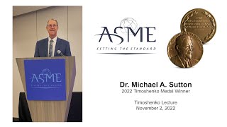 Information Timoshenko Lecture 2022 - Dr. Michael A. Sutton Guide
