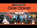 &quot;Okie Dokie!” Live Performance | Travis Japan: Road to Thailand 2024