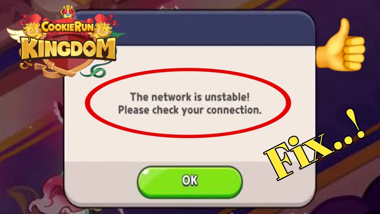 Résoudre le problème : réseau instable ! Erreur de connexion cookieRun Kingdom | Rapide et facile