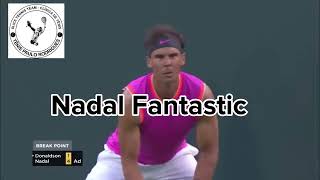 Rafael Nadal jogando com intensidade e muita técnica.