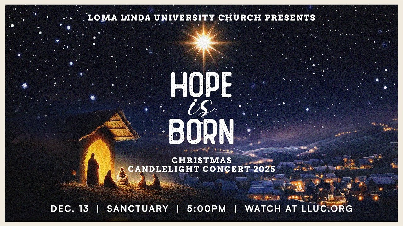 Loma Linda University Church Vespers
