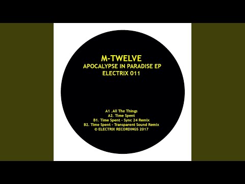 M-Twelve — Time (Sync 24 Remix)