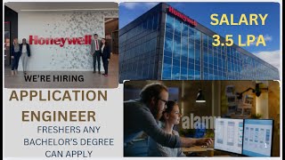 HONEYWELL HIRING FRESHERS APPLICATION ENGINEER 2024 ANY GRADUATE CAN APPLY SALARY 3 5 LPA