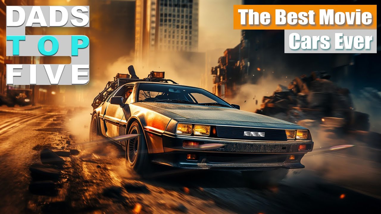 Top 5 Best Movie Cars Ever YouTube