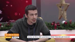 SONTE NE KINO ABC PREMIERA E FILMIT 'BRENDA PER BRENDA 28.12.2016