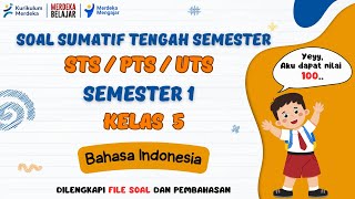 Soal STS Bahasa Indonesia Kelas 5 Semester 1 Kurikulum Merdeka