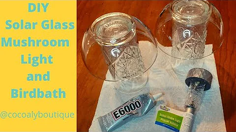 DIY Solar Mushroom Light and Birdbath